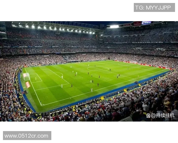 伯纳乌球场即将翻修皇马欧冠主场迁至马竞主场应对挑战